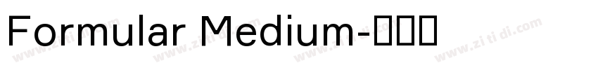 Formular Medium字体转换